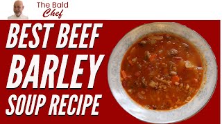 Best Beef Barley Soup Recipe [upl. by Zetnahs]