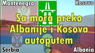 Povratak sa mora preko Albanije i Kosova autoputem do Merdara  autoput Pristina  Tirana [upl. by Kerin]