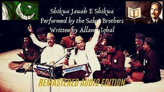 Shikwa Jawab E Shikwa By the Sabri Brothers  Allama Iqbal [upl. by Prochora]