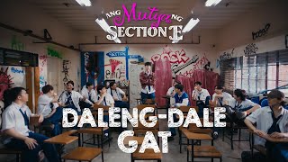 GAT Daleng Dale  Ang Mutya Ng Section E OST Visualizer [upl. by Ekeiram]