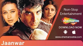 Jaanwar 1999 Akshay Kumar  Karisma Kapoor  Shilpa Shetty  Best Action Movie [upl. by Anilok]