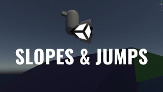 5 Slopes amp Jumps amp RigidBody  Unity Tutorial  Devlog [upl. by Giorgia]