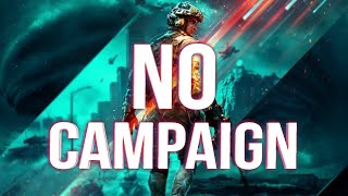 Why BATTLEFIELD 2042 Has NO Campaign [upl. by Lletnuahs17]