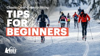 Classic CrossCountry Skiing for Beginners Everything You Need to Know to Get Started  REI [upl. by Plusch]