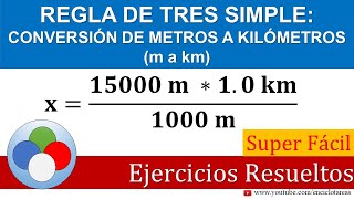 REGLA DE TRES – CONVERTIR DE METROS A KILÓMETROS m a km [upl. by Lennox408]