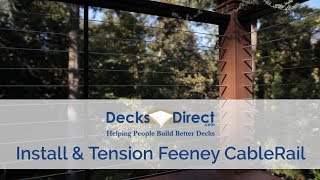 How to Install amp Tension Cable Railing by Feeney [upl. by Oznole]