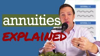 Lets talk about Annuities  Annuities Explained [upl. by Quincy]