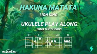 HAKUNA MATATA Lion King  Ukulele Play Along [upl. by Persis796]