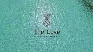 The Cove  Eleuthrea Bahamas  Luxury Resort [upl. by Lekcar146]