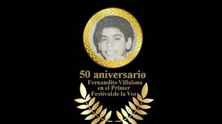 50 Aniversario Fernando Villalona en Primer Festival de la Voz 1971 [upl. by Ahsinik]