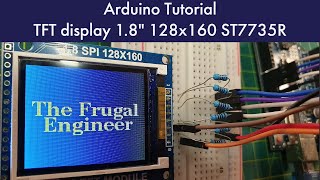 Arduino Tutorial 18quot TFT Display ST7735R 128x160 [upl. by Terces]