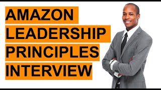 AMAZON LEADERSHIP PRINCIPLES Interview Questions amp Answers [upl. by Hance]