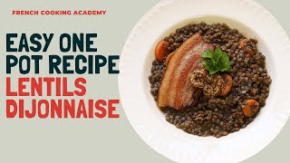 Lentils a la Dijonnaise mustard and bacon lentils one pot super easy to make [upl. by Tiras238]