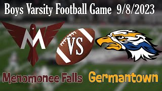 Friday Night Varsity Football Menomonee Falls VS Germantown [upl. by Douglas391]