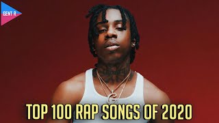 TOP 100 RAP SONGS OF 2020 YOUR CHOICE [upl. by Lein314]