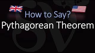 How to Pronounce Pythagorean Theorem CORRECTLY Meaning amp Pronunciation [upl. by Ydnolem357]