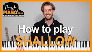 How to play SHALLOW on Piano  Lady Gaga Bradley Cooper Piano Tutorial [upl. by Ynelram735]