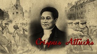 This Week in Black History Crispus Attucks [upl. by Atsylac737]