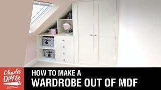 How to Make a Fitted Wardrobe out of MDF [upl. by Elleneg149]