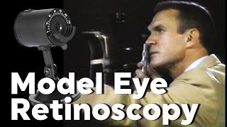 Retinoscopy with Model Practice Eye [upl. by Nerahs799]