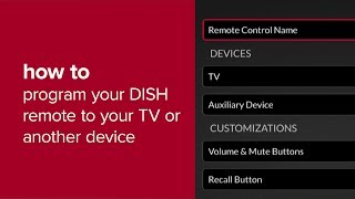 How to Program Your DISH Remote to a TV or Another Device [upl. by Fae156]