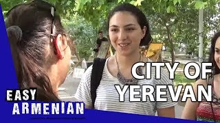 City of Yerevan  Easy Armenian 1 [upl. by Tierza259]