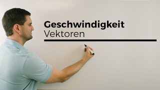 Geschwindigkeitsaufgabe bei Vektoren Teil 1  Mathe by Daniel Jung [upl. by Hazelton]