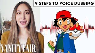 Voice Actor Ash from Pokémon Breaks Down Voice Dubbing in 9 Steps  Vanity Fair [upl. by Cynarra]