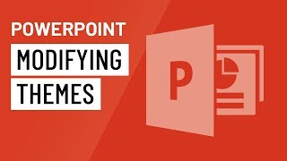 PowerPoint Modifying Themes [upl. by Lechner]