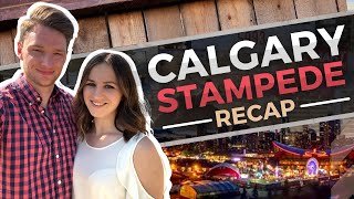 2023 Calgary Stampede What to expect  2021 Calgary Stampede Recap [upl. by Teyugn]