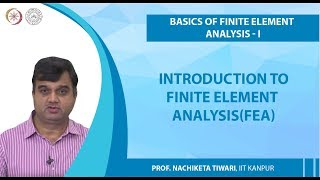 Introduction to Finite Element AnalysisFEA [upl. by Willa]