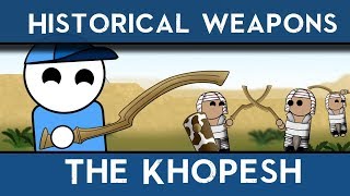 The Khopesh [upl. by Skolnik]