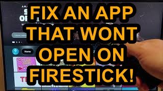 How to Fix an App that wont Open on your Fire TV Stick [upl. by Aulea]