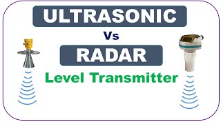 Ultrasonic Level Transmitter Vs RADAR Level Transmitter [upl. by Suk]