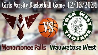 Girls HS Varsity Basketball Menomonee Falls VS Wauwatosa West [upl. by Jaycee]