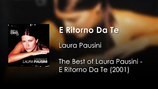 Laura Pausini  E Ritorno Da Te  Letra Italiano  Español [upl. by Enaej]