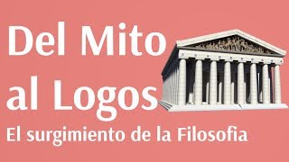 Del Mito al Logos El surgimiento de la Filosofia [upl. by Keever213]