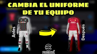 🔥CÓMO CAMBIAR DE UNIFORME EN EFOOTBALL 2024  IDX [upl. by Rochelle399]