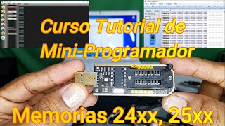 👉Curso Tutorial de MiniProgramador USB CH341A de memorias Serie 24 25EEPROM Flash Como Utilizar👈 [upl. by Enirhtak]