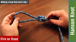 Knot Instruction Hanson Knot  Making a loop in a rope [upl. by Hammond]