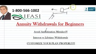 Annuity Withdrawal  Annuity Withdrawal for Dummies [upl. by Naraa]