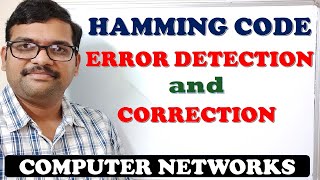 17  HAMMING CODE ERROR DETECTION AND CORRECTION  COMPUTER NETWORKS [upl. by Bullen]