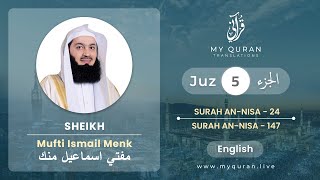 Juz 5  Juz A Day with English Translation Surah AnNisa  Mufti Menk [upl. by Imoyaba]