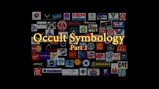 Occult Symbology I 1 of 2 [upl. by Naejamron]