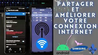 COMMENT PARTAGER ET AMÉLIORER LA CONNEXION INTERNET SUR SAMSUNG [upl. by Fusco]