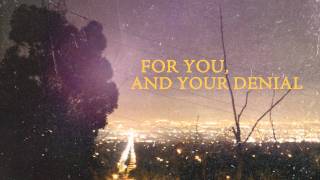 Yellowcard  For You And Your Denial Lyric Video [upl. by Eerak]