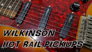 Wilkinson M Series Hot Rails set [upl. by Itsrejk]