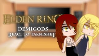 Elden Ring Demigods React To Tarnished [upl. by Erotavlas152]