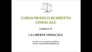 11 LA LIBERTA SINDACALE [upl. by Coulter]