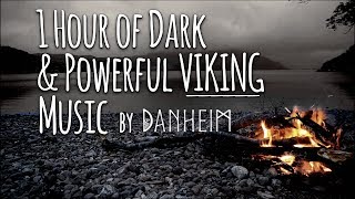 1 Hour of Dark amp Powerful Viking Music [upl. by Muncey532]